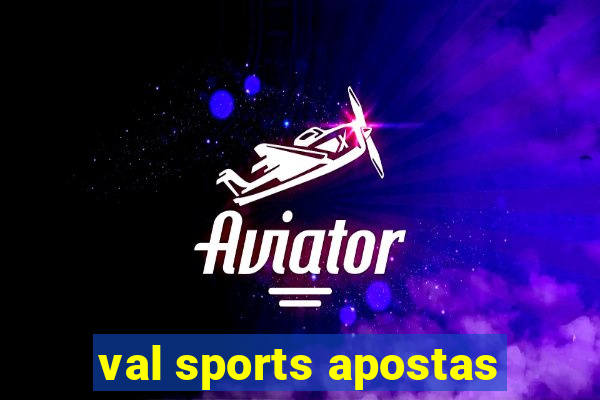 val sports apostas